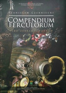 Stanisław Czerniecki, Compendium Ferculorum albo zebranie potraw