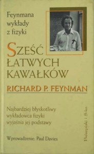 Richard Feynman, Sześć łatwych kawałków