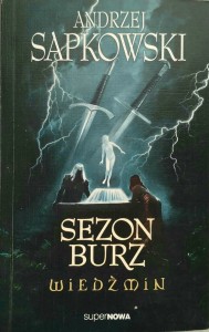 Andrzej Sapkowski, Sezon burz