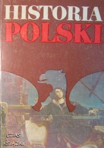 Józef Andrzej Gierowski, Historia Polski 1505-1764