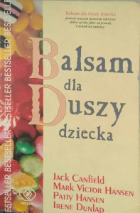Jack Canfield, Balsam dla duszy dziecka