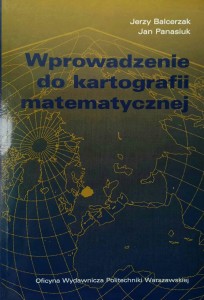 Balcerzak Panasiuk, Wprowadzenie do kartografii matematycznej