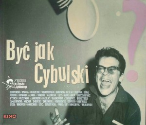 Iwona Cegiełkówna, Być jak Cybulski