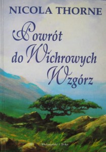 Nicola Thorne, Powrót do Wichrowych Wzgórz