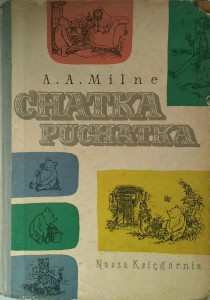 A.A. Milne, Chatka Puchatka