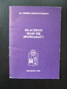 Pierre Descouvemont, Dlaczego mam się spowiadać?