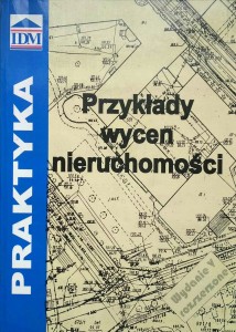 Cyran, Przykłady wycen nieruchomości