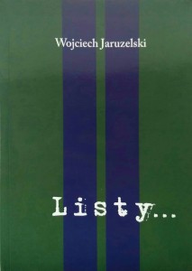 Wojciech Jaruzelski, Listy
