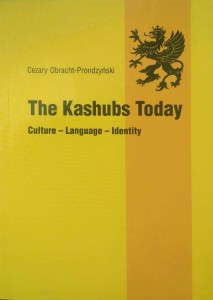 Cezary Obracht- Prondzyński, The Kashubs Today