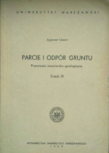 Zygmunt Glazer, Parcie i odpór gruntu