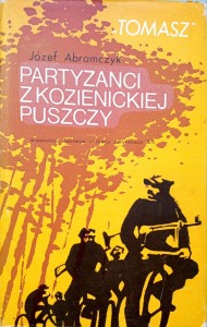 Józef Abramczyk, Partyzanci z kozienickiej puszczy