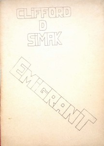 Clifford Simak, Emigrant
