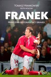 Tomasz Frankowski Piotr Wołosik, Franek