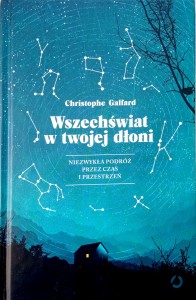 Christophe Galfard, Wszechświat w twojej dłoni