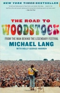 M.Lang H.George- Warren, The Road to Woodstock