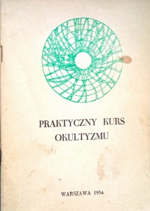 Tadeusz Wrotkowski, Praktyczny kurs okultyzmu