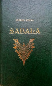 Andrzej Stopka, Sabała