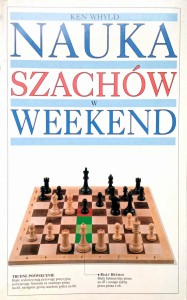 Ken Whyld, Nauka szachów w weekend