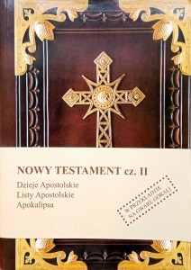 Nowy Testament cz. II w przekładzie na gwarę górali