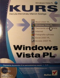 D.Mendrala M.Szeliga, Kurs Windows Vista PL