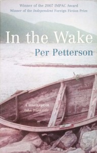 Per Petterson, In the Wake