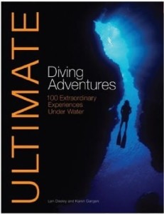 Len Deeley, Ultimate Diving Adventures: 100 Extraordinary Experiences Under Water