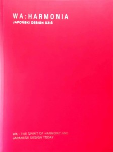 WA: Harmonia Japoński design dziś