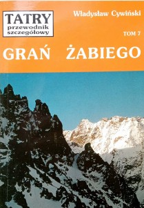 Władysław Cywiński, Grań Żabiego