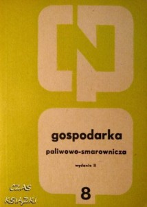 Tadeusz Kotecki, Gospodarka paliwowo- smarownicza