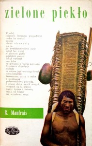 Maufrais, Zielone piekło