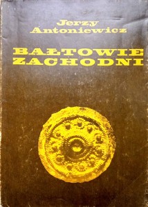 Jerzy Antoniewicz, Bałtowie Zachodni