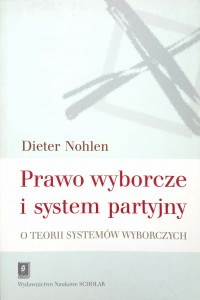 Dieter Nohlen, Prawo wyborcze i system partyjny
