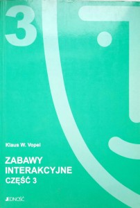 Klaus Vopel, Zabawy interakcyjne część 3