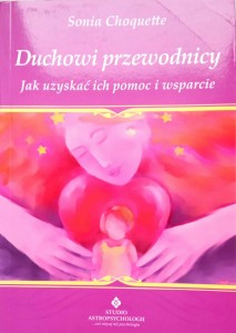 Sonia Choquette, Duchowi przewodnicy