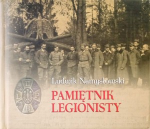 Ludwik Namysłowski, Pamiętnik Legionisty