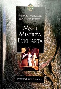 Oliver Davies, Myśli Mistrza Eckharta
