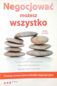 Herb Cohen, Negocjować możesz wszystko
