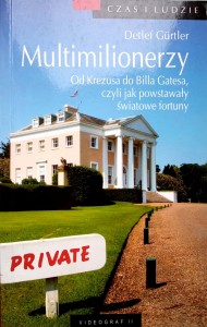 Detlef Gurtler, Multimilionerzy