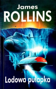 James Rollins, Lodowa pułapka