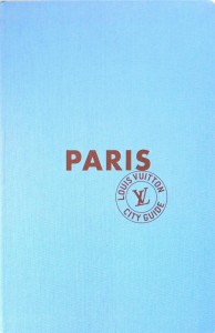 Paris Louis Vuitton City Guide