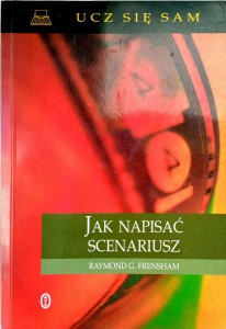 Raymond Frensham, Jak napisać scenariusz