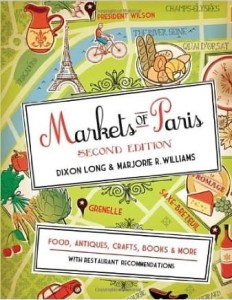 Dixon Long Marjorie Williams, Markets of Paris: Second Edition