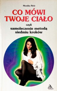 Monika Reiz, Co mówi twoje ciało