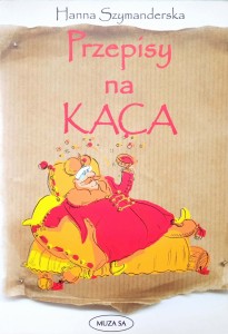 Hanna Szymanderska, Przepisy na kaca