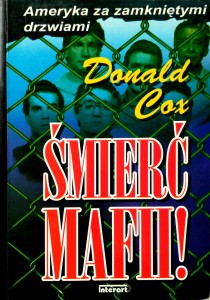 Donald Cox, Śmierć mafii!