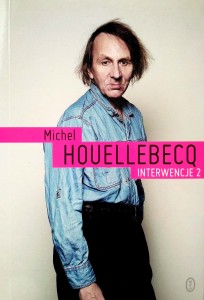 Michel Houellebecq, Interwencje 2