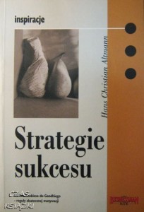 Hans Christian Altmann, Strategie sukcesu