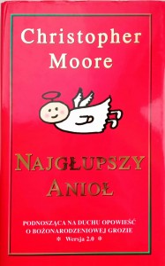 Christopher Moore, Najgłupszy anioł