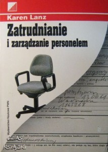 Karen Lanz, Zatrudnianie i zarządzanie personelem