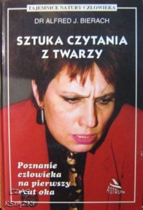 dr Alfred J.Bierach, Sztuka czytania z twarzy
